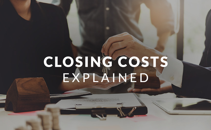 Closing Costs Explained
