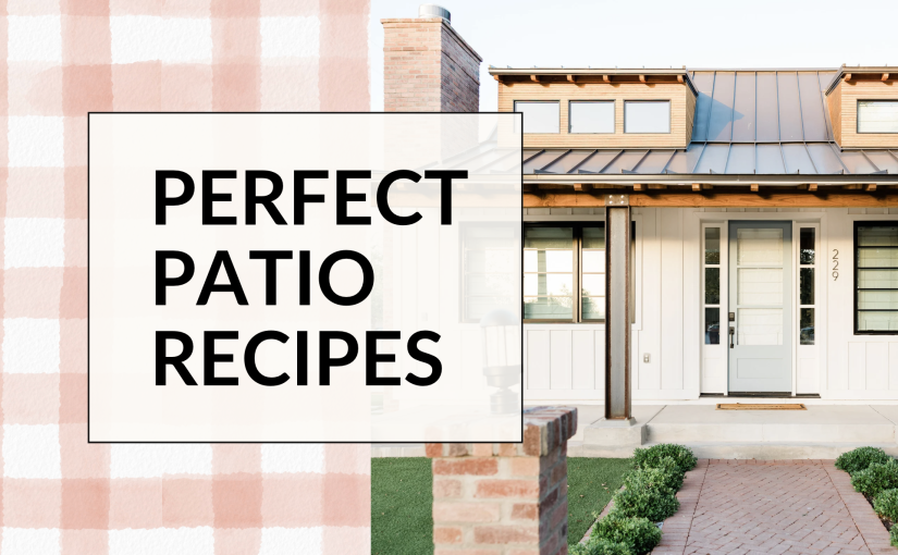 Simple Recipes to Enjoy in the Sunshine