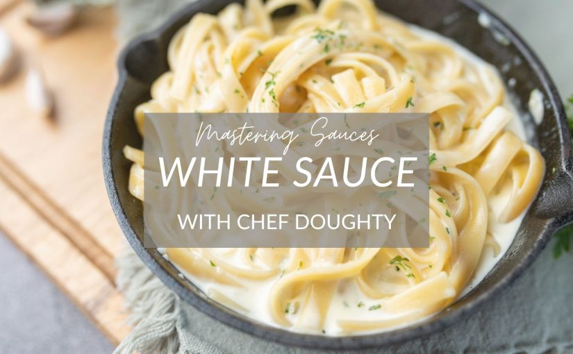Mastering White Sauce: A Kitchen Essential